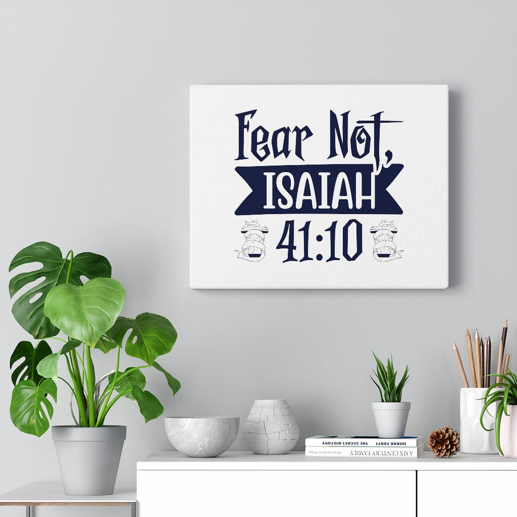 Scripture Walls Fear Not Isaiah 41:10 Cross Bible Verse Canvas Christian Wall Art Ready to Hang Unframed-Express Your Love Gifts