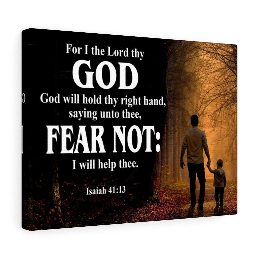 Scripture Walls Fear Not Isaiah 41:13 Scripture Bible Verse Canvas Christian Wall Art Ready to Hang Unframed-Express Your Love Gifts