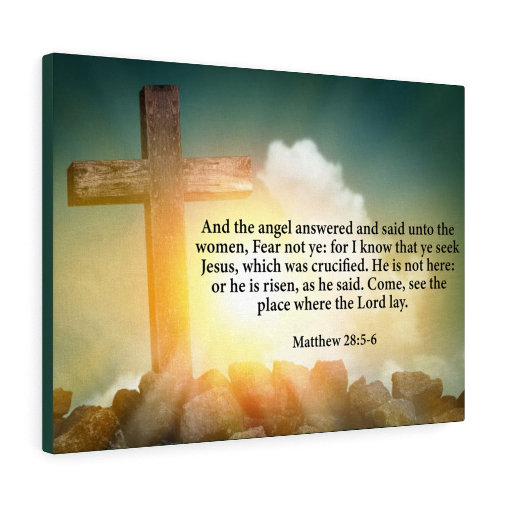 Scripture Walls Fear Not Ye Matthew 28:5-6 Bible Verse Canvas Christian Wall Art Ready to Hang Unframed-Express Your Love Gifts
