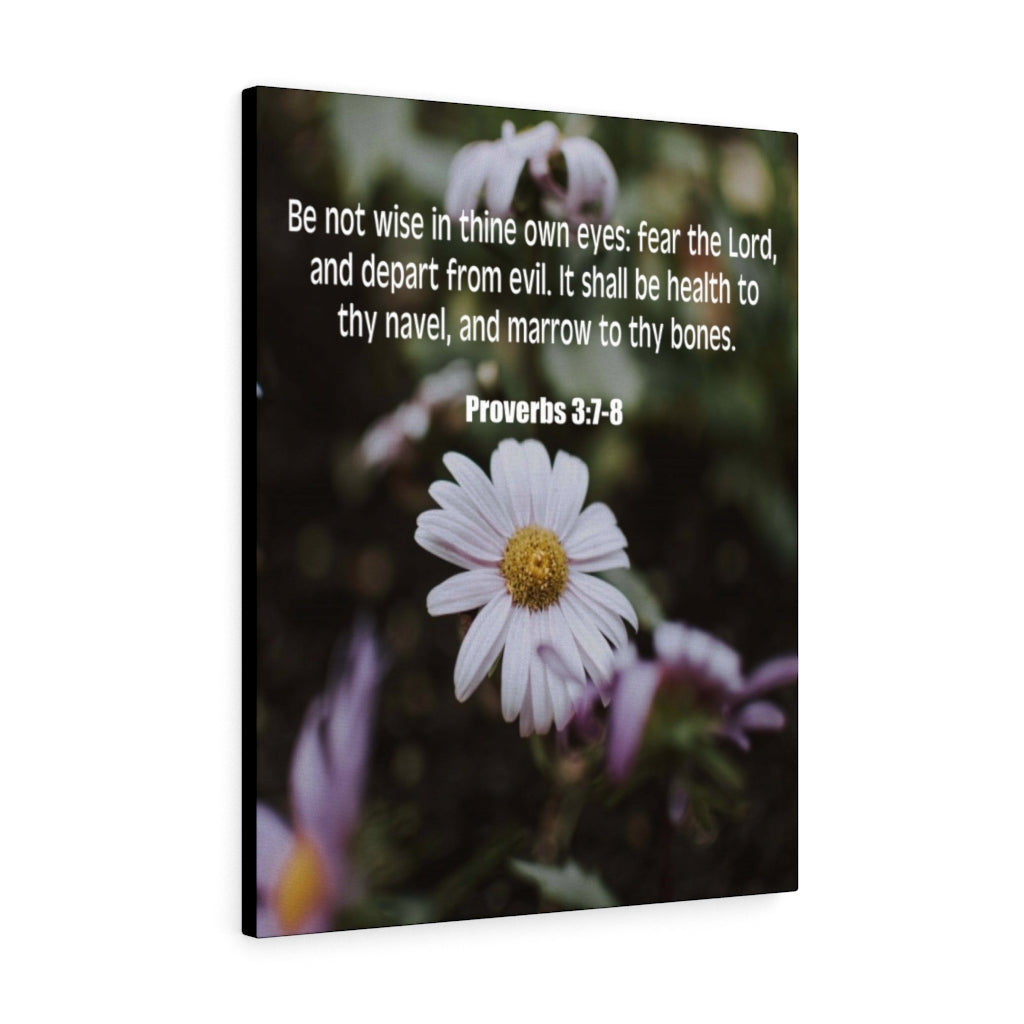 Scripture Walls Fear The Lord Proverbs 3:7-8 Bible Verse Canvas Christian Wall Art Ready to Hang Unframed-Express Your Love Gifts