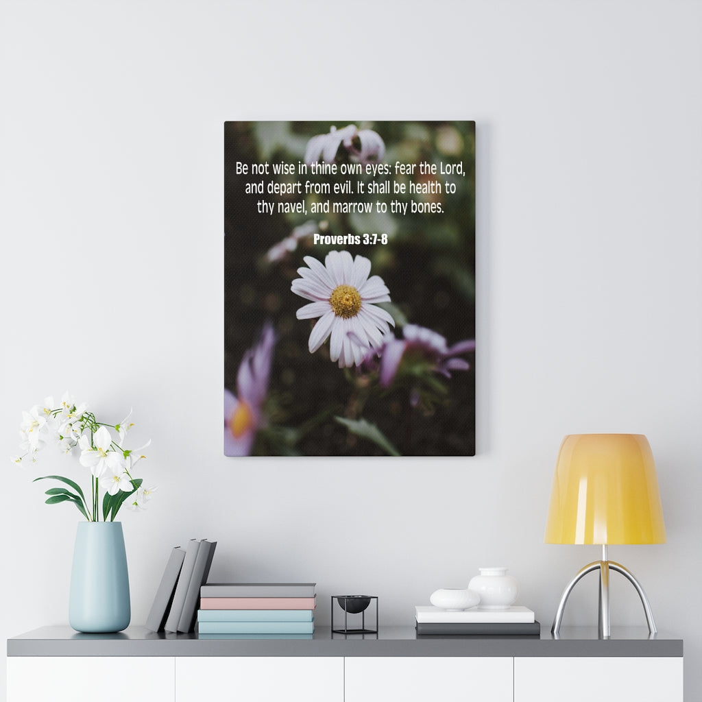 Scripture Walls Fear The Lord Proverbs 3:7-8 Bible Verse Canvas Christian Wall Art Ready to Hang Unframed-Express Your Love Gifts