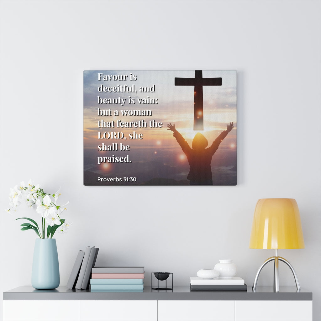 Scripture Walls Fear The Lord Proverbs 31:30 Bible Verse Canvas Christian Wall Art Ready to Hang Unframed-Express Your Love Gifts