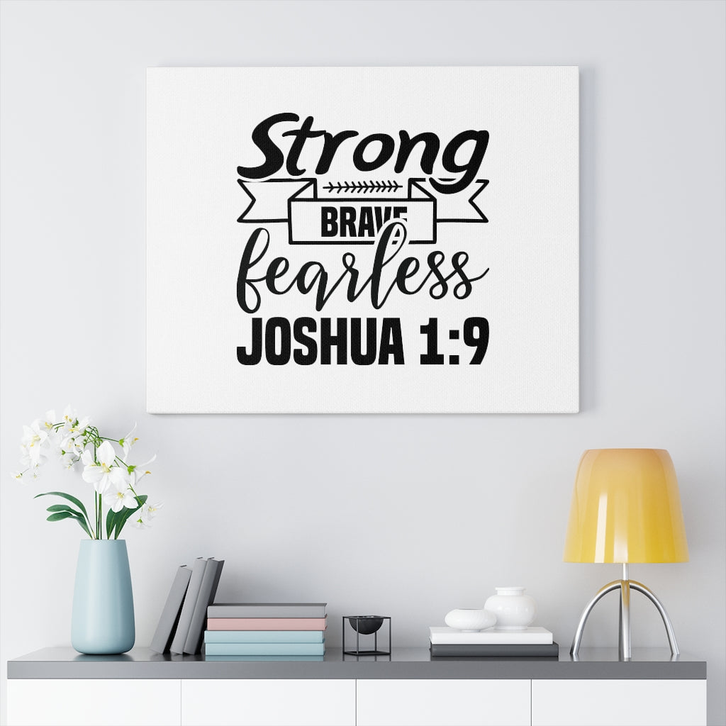 Scripture Walls Fearless Joshua 1:9 Bible Verse Canvas Christian Wall Art Ready to Hang Unframed-Express Your Love Gifts