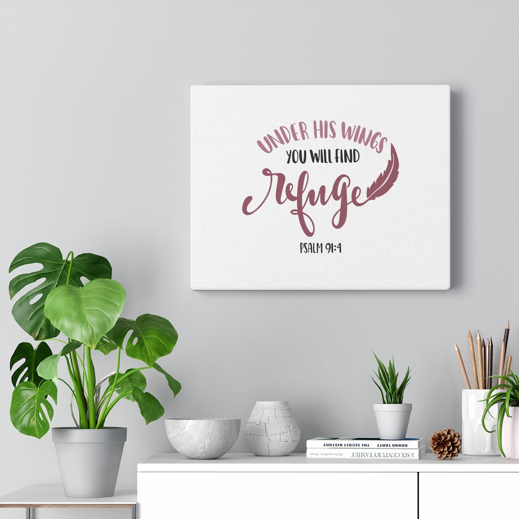 Scripture Walls Find Refuge Psalm 91:4 Bible Verse Canvas Christian Wall Art Ready to Hang Unframed-Express Your Love Gifts