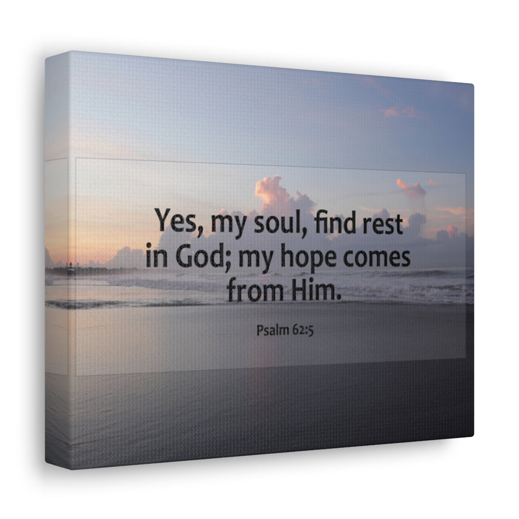 Scripture Walls Find Rest In God Psalm 62:5 Bible Verse Canvas Christian Wall Art Ready to Hang Unframed-Express Your Love Gifts