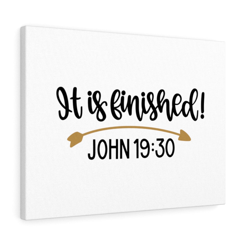 Scripture Walls Finished John 19:30 Bible Verse Canvas Christian Wall Art Ready to Hang Unframed-Express Your Love Gifts