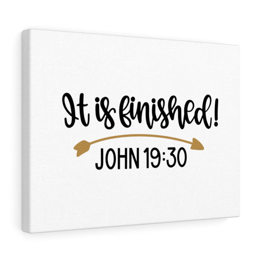Scripture Walls Finished John 19:30 Bible Verse Canvas Christian Wall Art Ready to Hang Unframed-Express Your Love Gifts