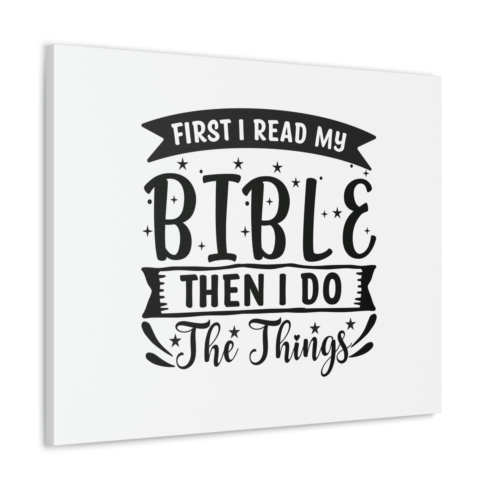 Scripture Walls First, I Read My Bible Deuteronomy 17:19 Christian Wall Art Bible Verse Print Ready to Hang Unframed-Express Your Love Gifts