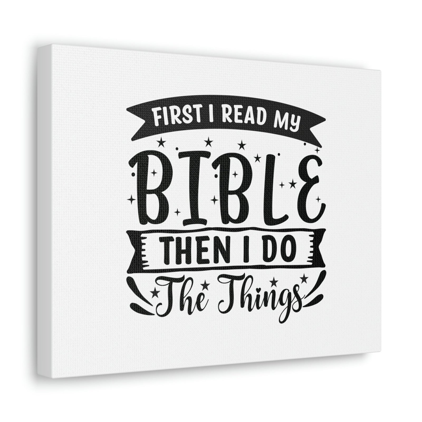 Scripture Walls First, I Read My Bible Deuteronomy 17:19 Christian Wall Art Bible Verse Print Ready to Hang Unframed-Express Your Love Gifts