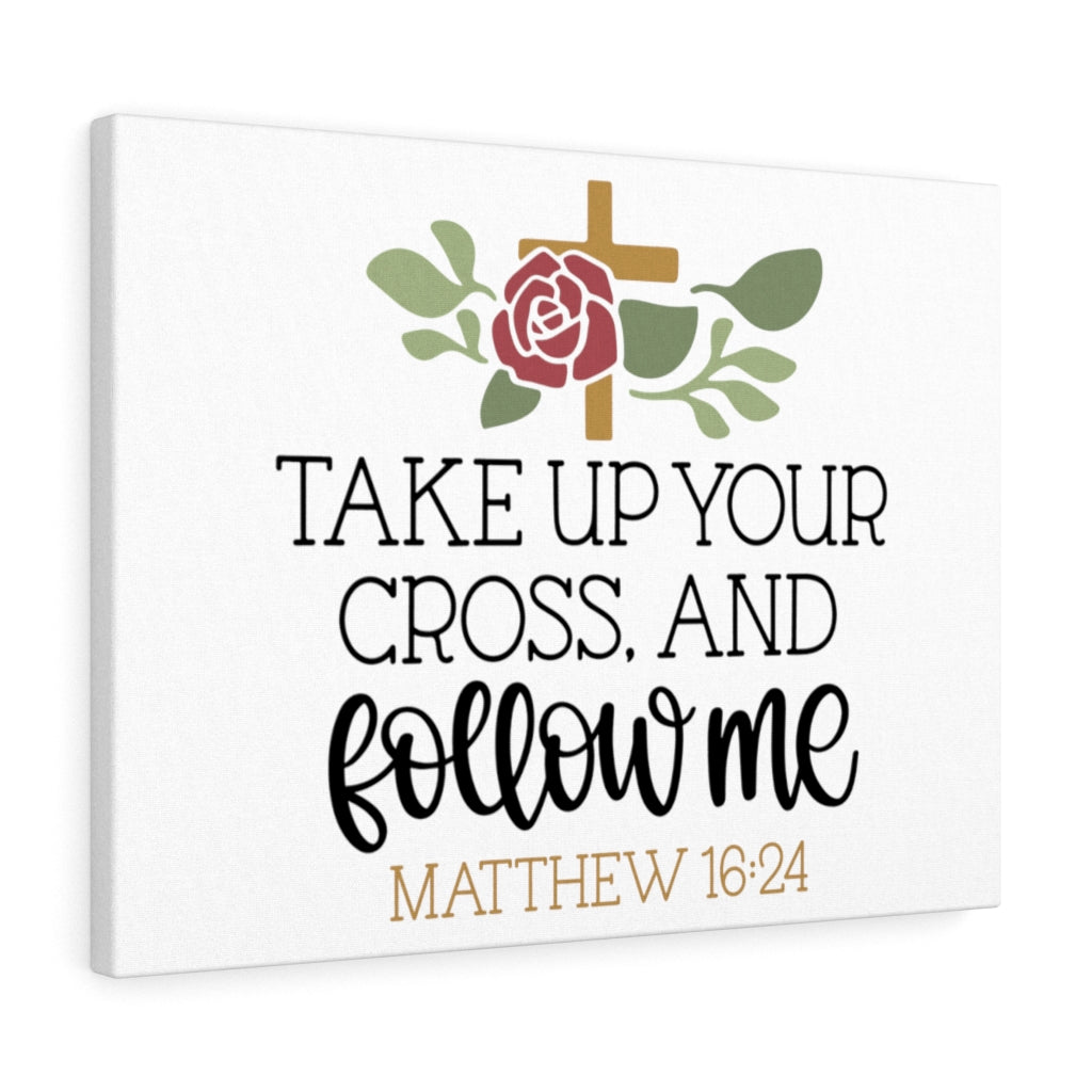 Scripture Walls Follow Matthew 16:24 Bible Verse Canvas Christian Wall Art Ready to Hang Unframed-Express Your Love Gifts