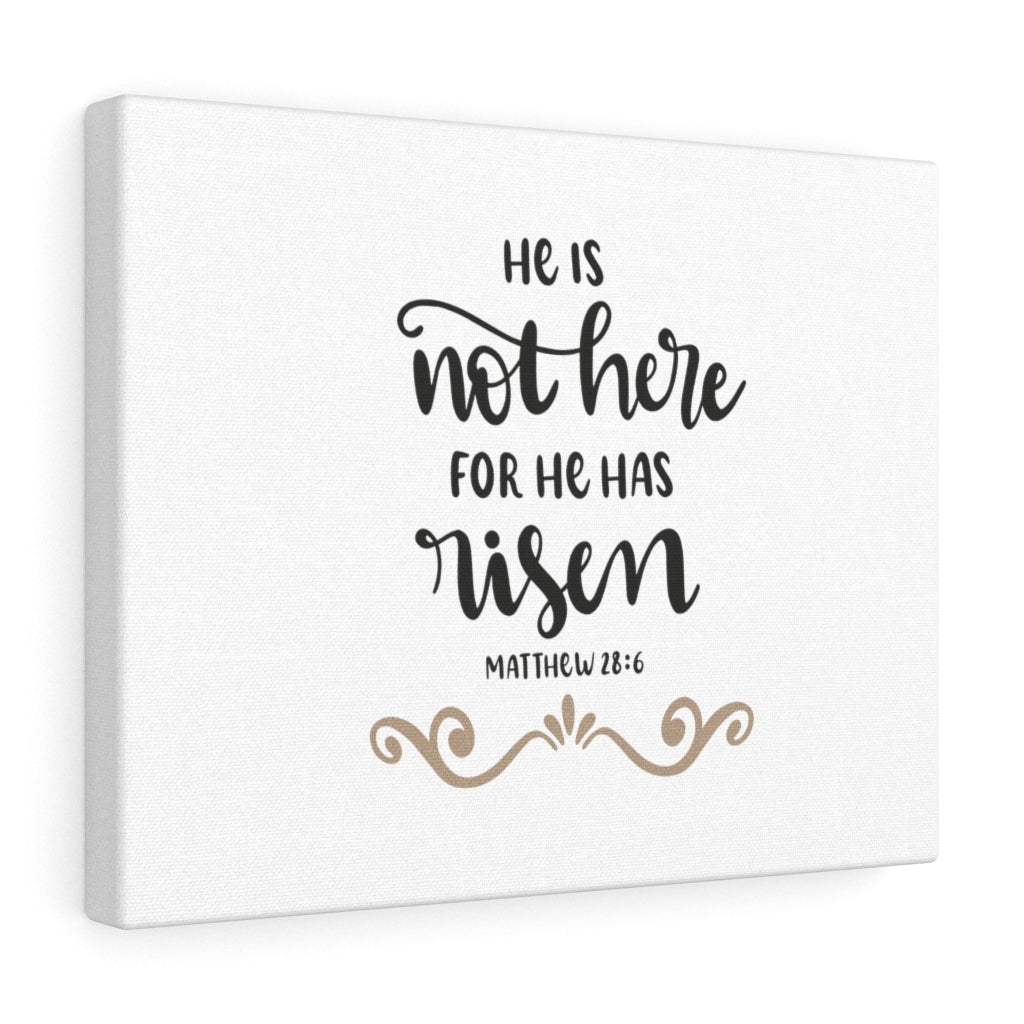 Scripture Walls For He Has Risen Matthew 28:6 Bible Verse Canvas Christian Wall Art Ready to Hang Unframed-Express Your Love Gifts
