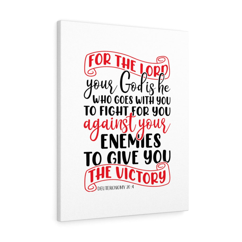 Scripture Walls For The Lord Deuteronomy 20:4 Bible Verse Canvas Christian Wall Art Ready to Hang Unframed-Express Your Love Gifts