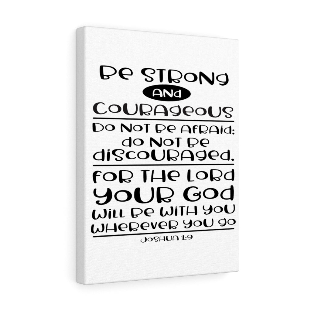 Scripture Walls For The Lord Your God Joshua 1:9 Bible Verse Canvas Christian Wall Art Ready to Hang Unframed-Express Your Love Gifts