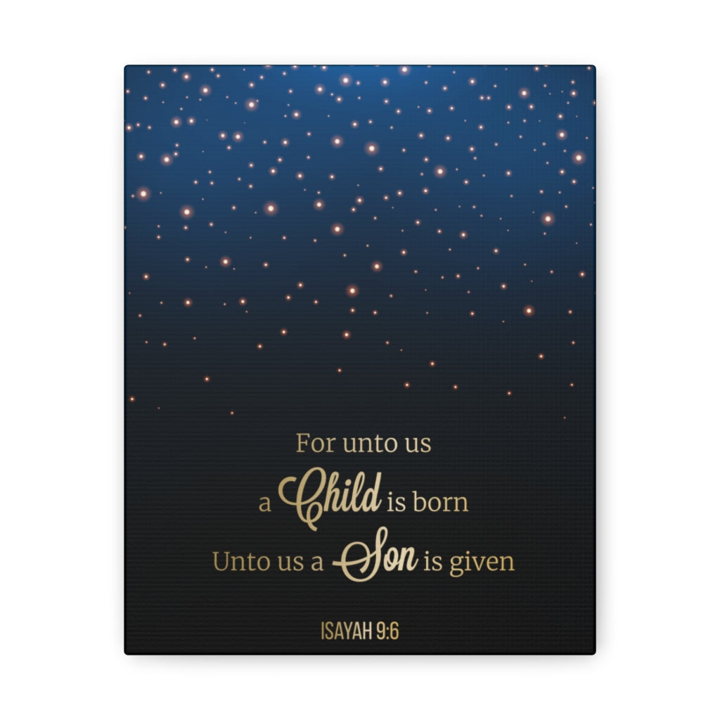 Scripture Walls For Unto Us A Child Is Born Isayah 9:6 Christian Wall Art Bible Verse Print Ready To Hang Unframed-Express Your Love Gifts