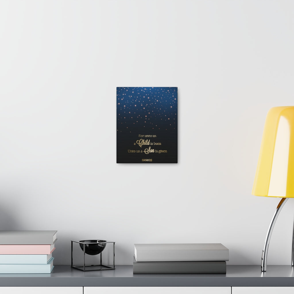 Scripture Walls For Unto Us A Child Is Born Isayah 9:6 Christian Wall Art Bible Verse Print Ready To Hang Unframed-Express Your Love Gifts