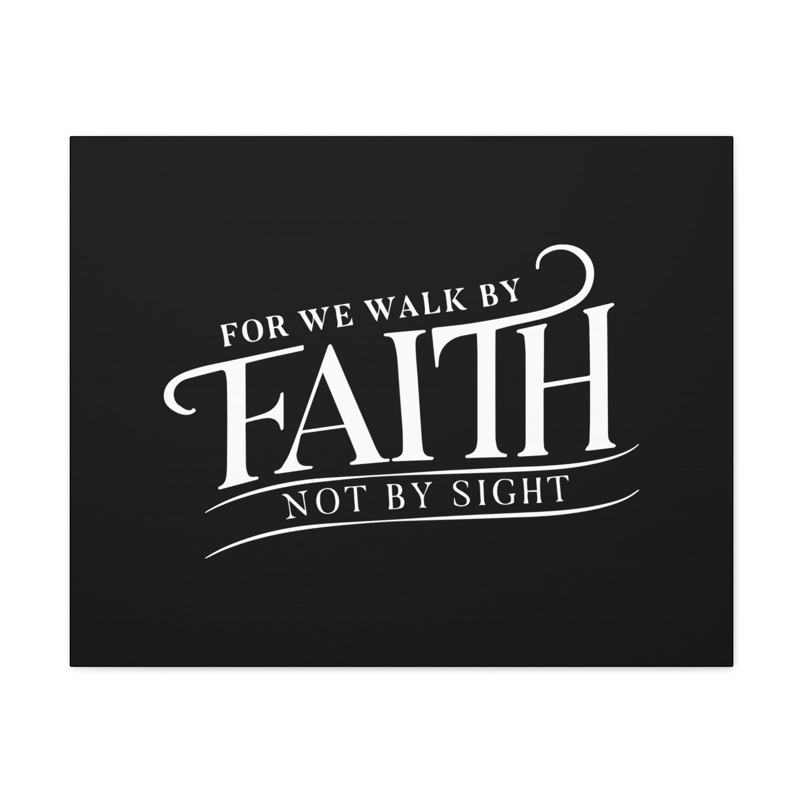 Scripture Walls For We Walk By Faith 2 Corinthians 5:7 Black Christian Wall Art Bible Verse Print Ready to Hang Unframed-Express Your Love Gifts