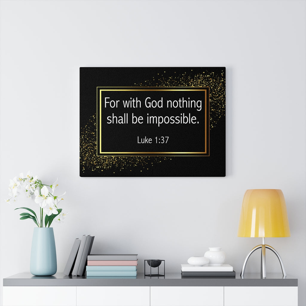 Scripture Walls For With God Nothing is Impossible Luke 1:37 Bible Verse Canvas Christian Wall Art Ready to Hang Unframed-Express Your Love Gifts