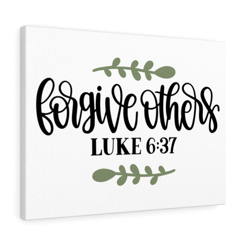 Scripture Walls Forgive Others Luke 6:37 Bible Verse Canvas Christian Wall Art Ready to Hang Unframed-Express Your Love Gifts