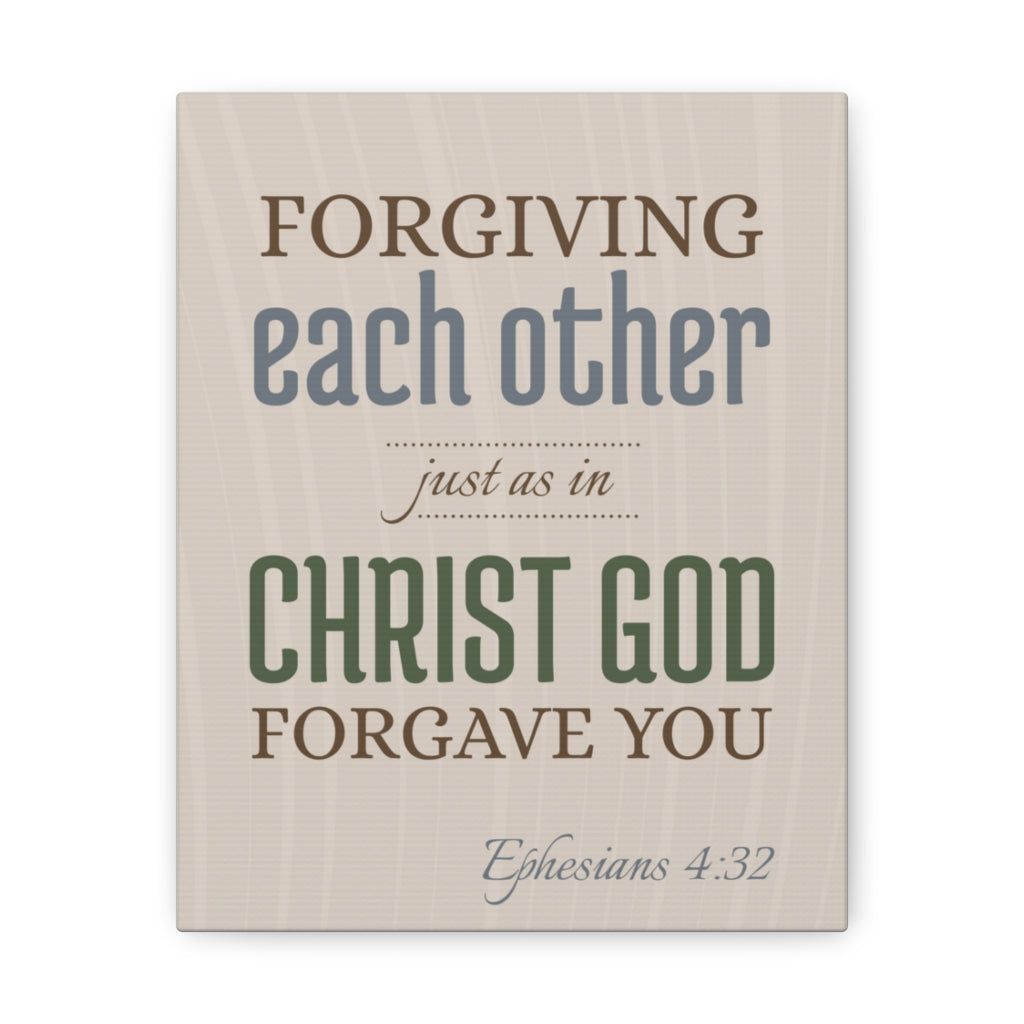 Scripture Walls Forgiving Each Other Ephesians 4:32 Christian Wall Art Bible Verse Print Ready To Hang Unframed-Express Your Love Gifts