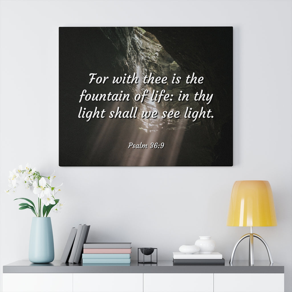 Scripture Walls Fountain Of Life Psalms 36:9 Bible Verse Canvas Christian Wall Art Ready to Hang Unframed-Express Your Love Gifts