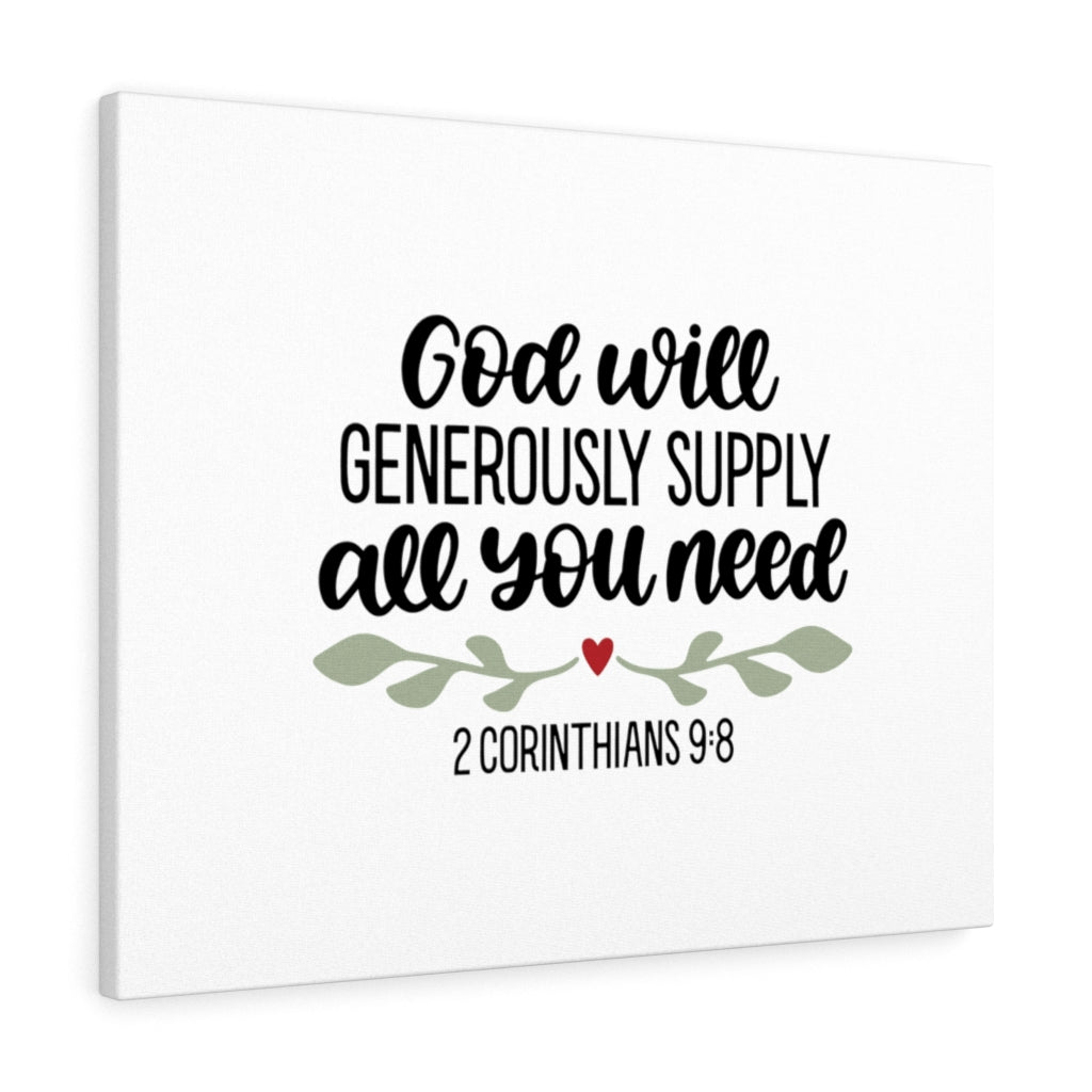 Scripture Walls Generous Supply 2 Corinthians 9:8 Bible Verse Canvas Christian Wall Art Ready to Hang Unframed-Express Your Love Gifts
