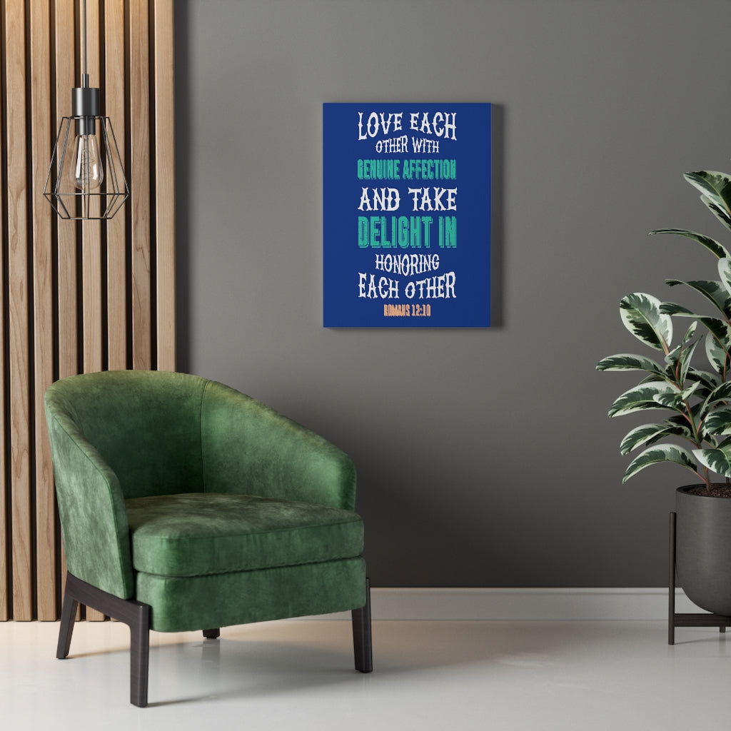 Scripture Walls Genuine Affection Romans 12:10 Bible Verse Canvas Christian Wall Art Ready to Hang Unframed-Express Your Love Gifts