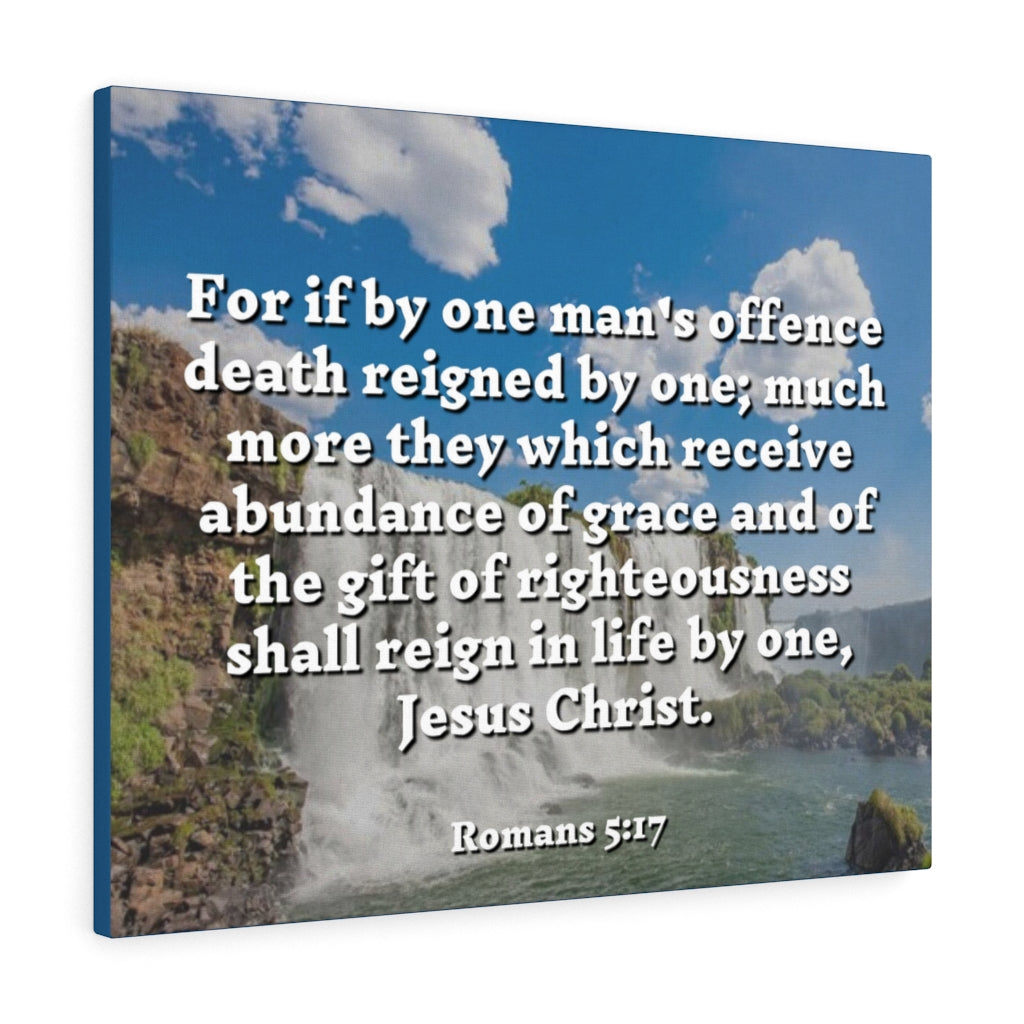 Scripture Walls Gift Of Righteousness Romans 5:17 Bible Verse Canvas Christian Wall Art Ready to Hang Unframed-Express Your Love Gifts