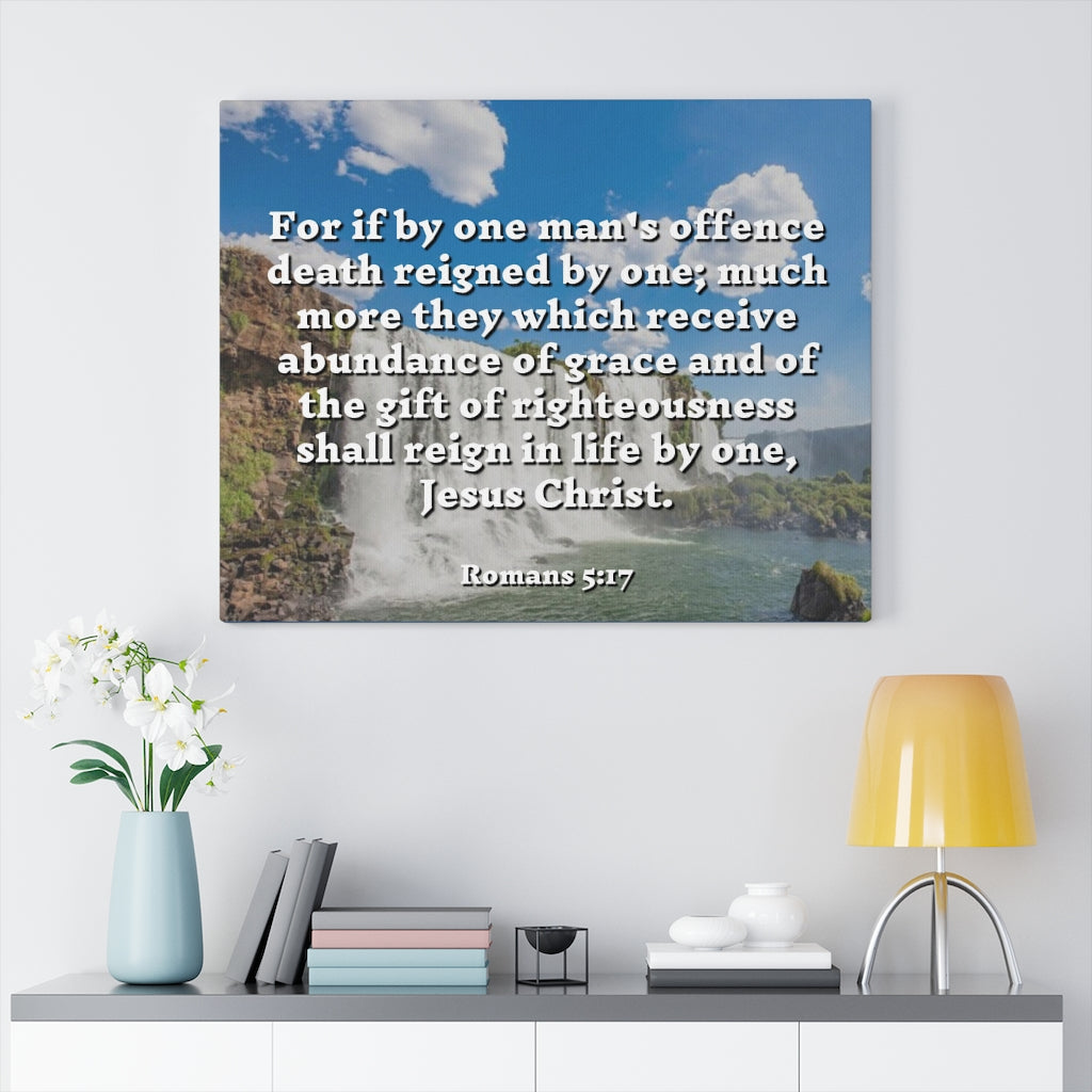 Scripture Walls Gift Of Righteousness Romans 5:17 Bible Verse Canvas Christian Wall Art Ready to Hang Unframed-Express Your Love Gifts