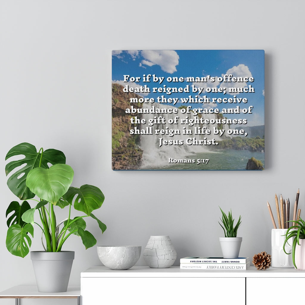 Scripture Walls Gift Of Righteousness Romans 5:17 Bible Verse Canvas Christian Wall Art Ready to Hang Unframed-Express Your Love Gifts