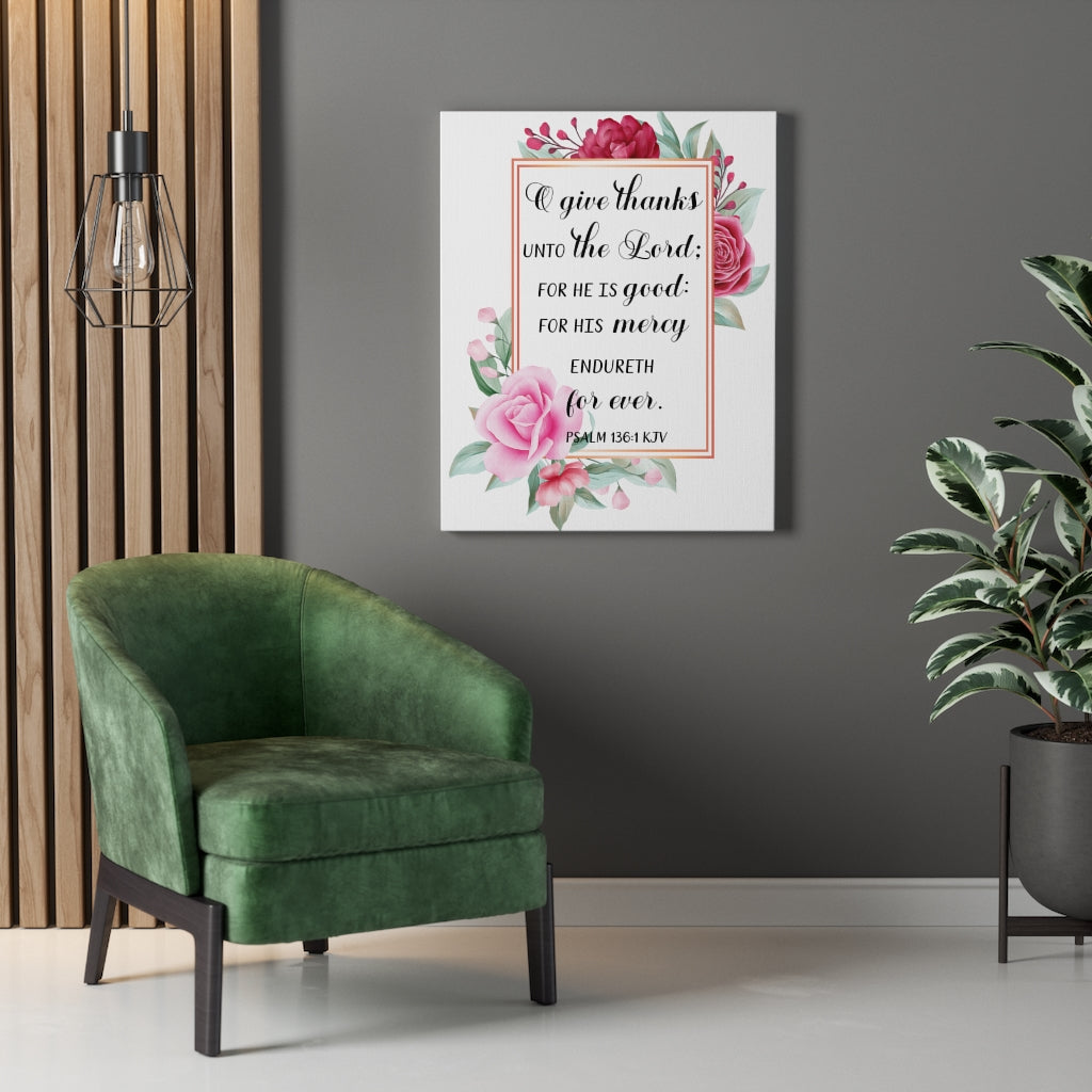 Scripture Walls Give Thanks Psalm 136:1 Bible Verse Canvas Christian Wall Art Ready to Hang Unframed-Express Your Love Gifts