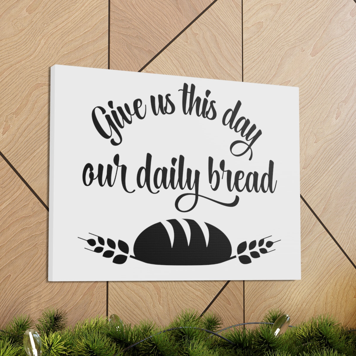 Scripture Walls Give Us This Day Matthew 6:11 Christian Wall Art Print Ready to Hang Unframed-Express Your Love Gifts