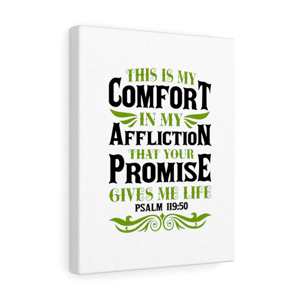 Scripture Walls Gives Me Life Psalm 119:50 Bible Verse Canvas Christian Wall Art Ready to Hang Unframed-Express Your Love Gifts