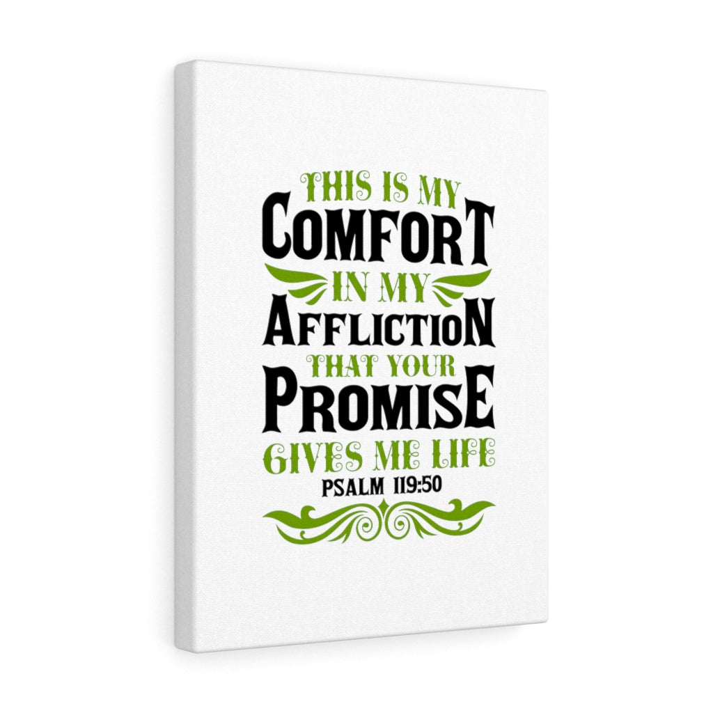 Scripture Walls Gives Me Life Psalm 119:50 Bible Verse Canvas Christian Wall Art Ready to Hang Unframed-Express Your Love Gifts