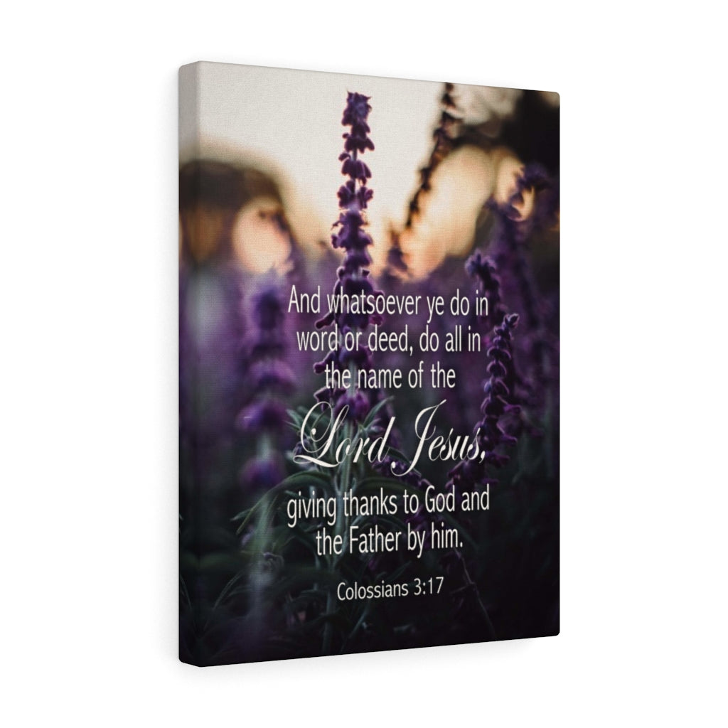 Scripture Walls Giving Thanks to God Colossians 3:17 Bible Verse Canvas Christian Wall Art Ready to Hang Unframed-Express Your Love Gifts