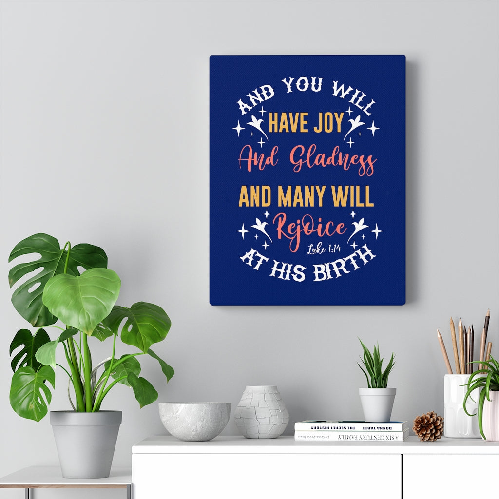 Scripture Walls Gladness Luke 1:14 Bible Verse Canvas Christian Wall Art Ready to Hang Unframed-Express Your Love Gifts
