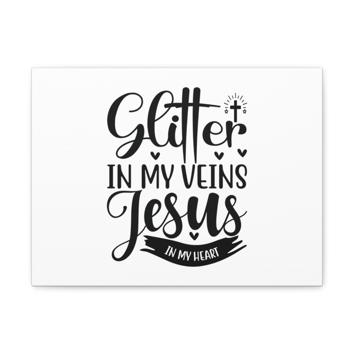 Scripture Walls Glitter In My Veins Ephesians 3:17 Christian Wall Art Bible Verse Print Ready to Hang Unframed-Express Your Love Gifts