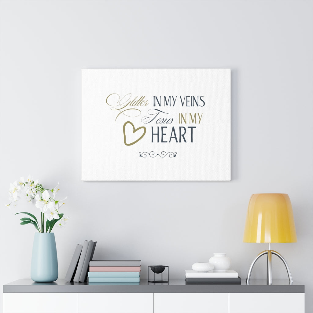 Scripture Walls Glitter In My Veins Heart Bible Verse Canvas Christian Wall Art Ready to Hang Unframed-Express Your Love Gifts