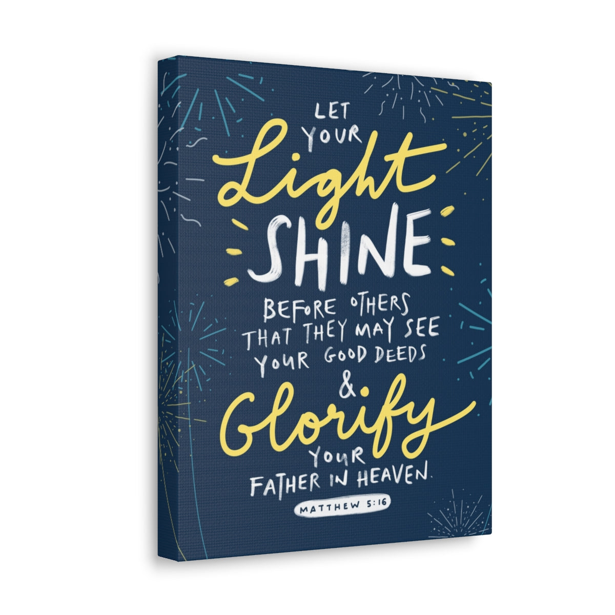 Scripture Walls Glorify Your Father In Heaven Matthew 5:16 Christian Wall Art Bible Verse Print Ready to Hang Unframed-Express Your Love Gifts