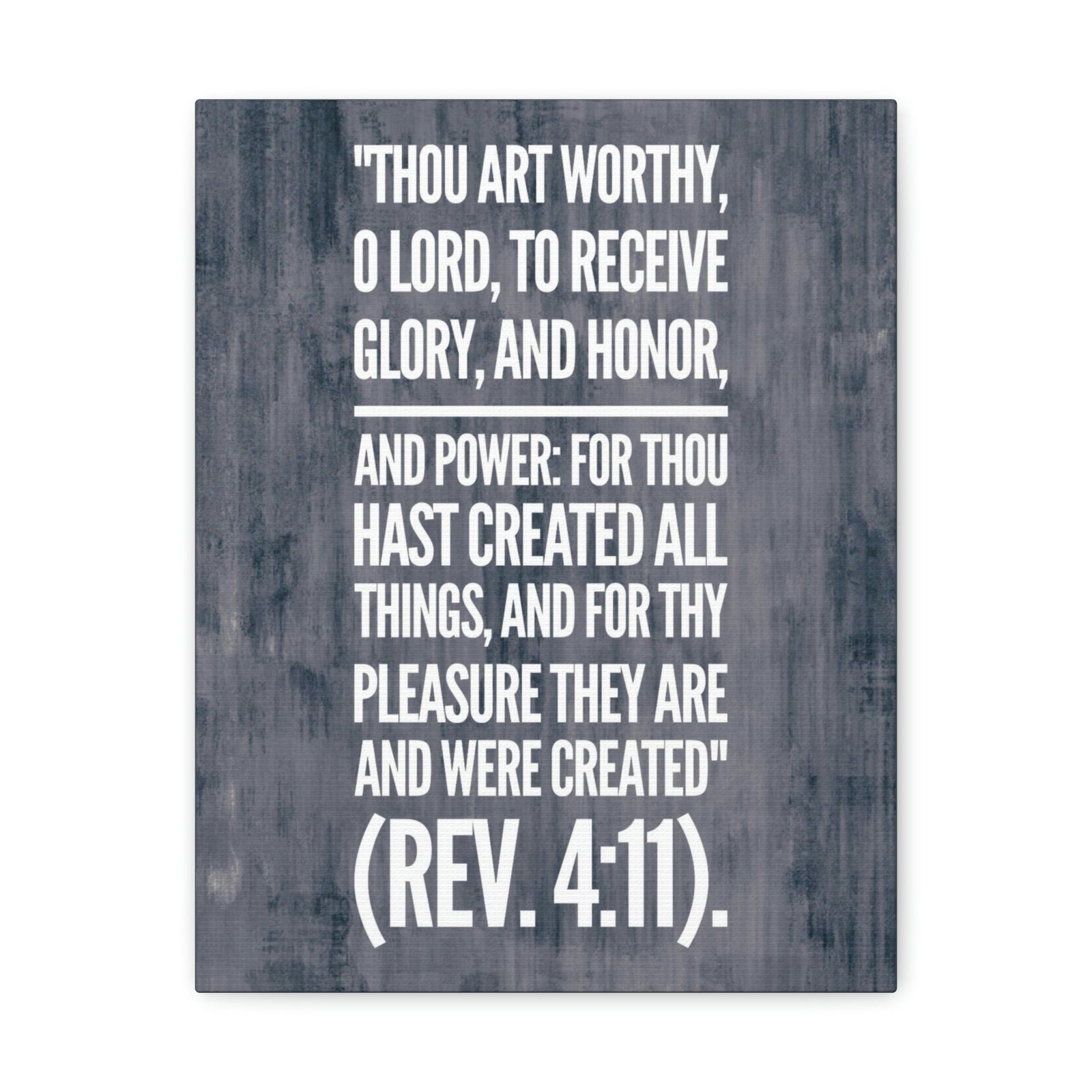 Scripture Walls Glory And Honor Revelation 4:11 Bible Verse Canvas Christian Wall Art Bible Verse Print Ready To Hang Unframed-Express Your Love Gifts
