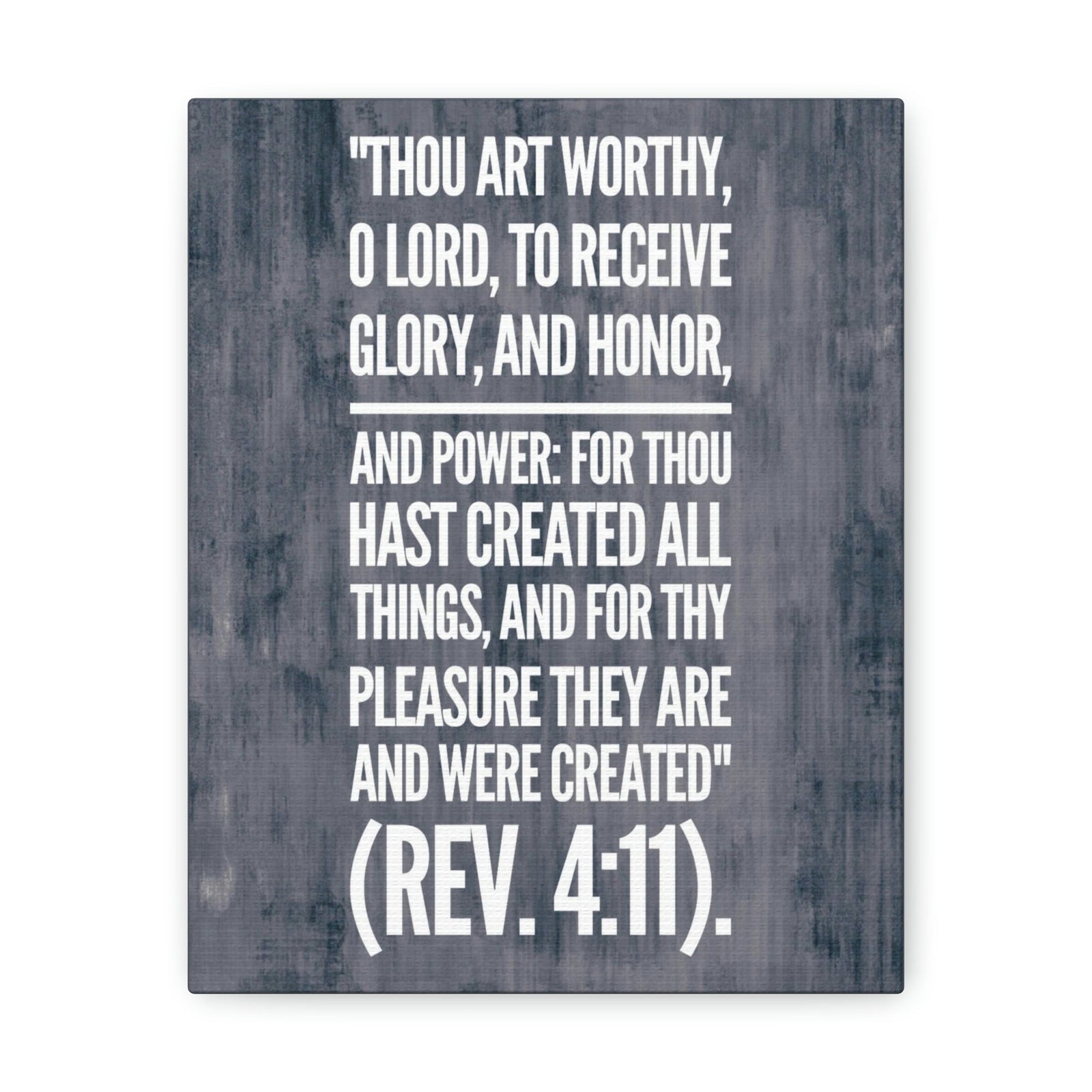 Scripture Walls Glory And Honor Revelation 4:11 Bible Verse Canvas Christian Wall Art Bible Verse Print Ready To Hang Unframed-Express Your Love Gifts