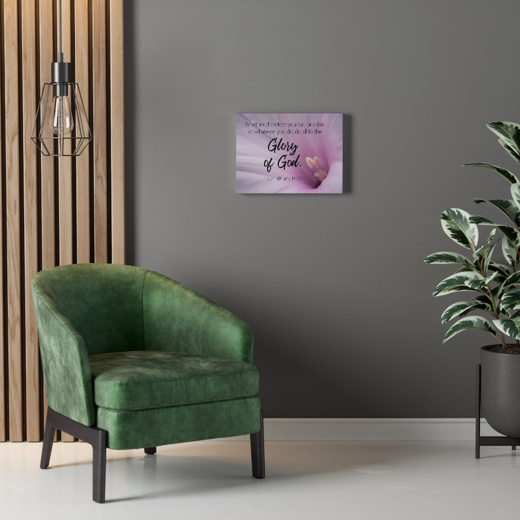 Scripture Walls Glory of Gods 1 Corinthians 10:31 Bible Verse Canvas Christian Wall Art Ready to Hang Unframed-Express Your Love Gifts