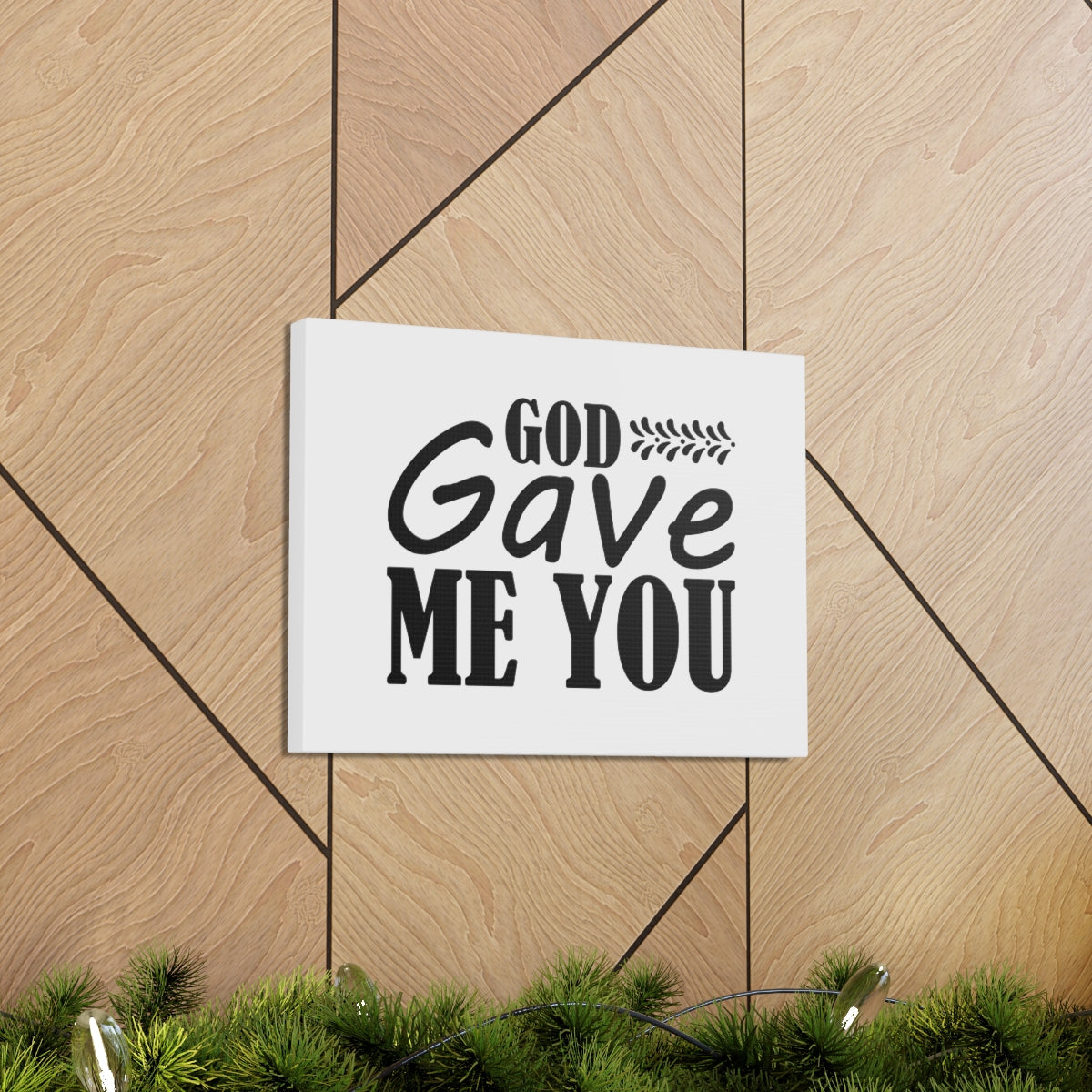 Scripture Walls God Gave Me You James 4:6 Christian Wall Art Bible Verse Print Ready to Hang Unframed-Express Your Love Gifts