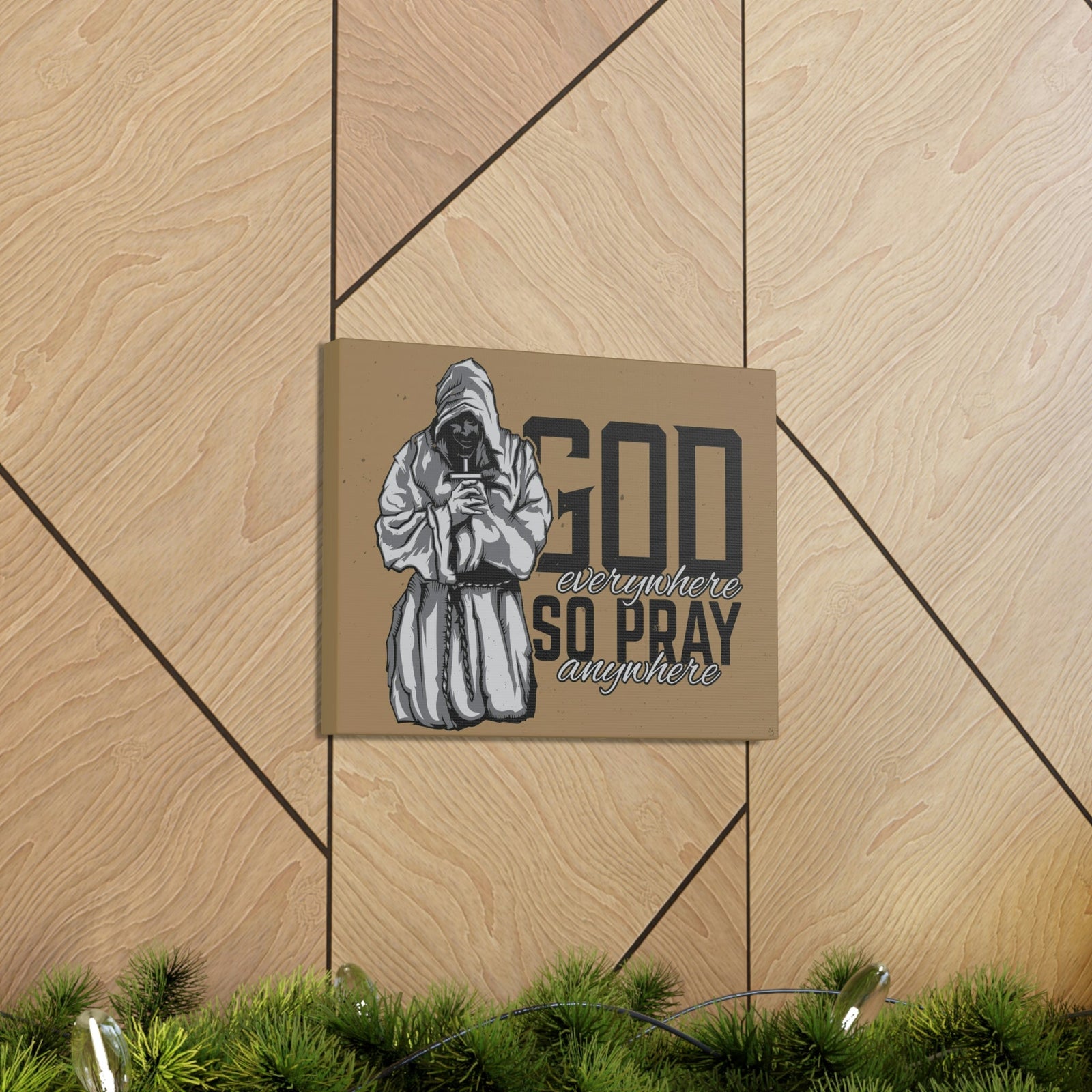 Scripture Walls God Is Everywhere So Pray Anywhere Jeremiah 23:23-33 Christian Wall Art Print Ready to Hang Unframed-Express Your Love Gifts