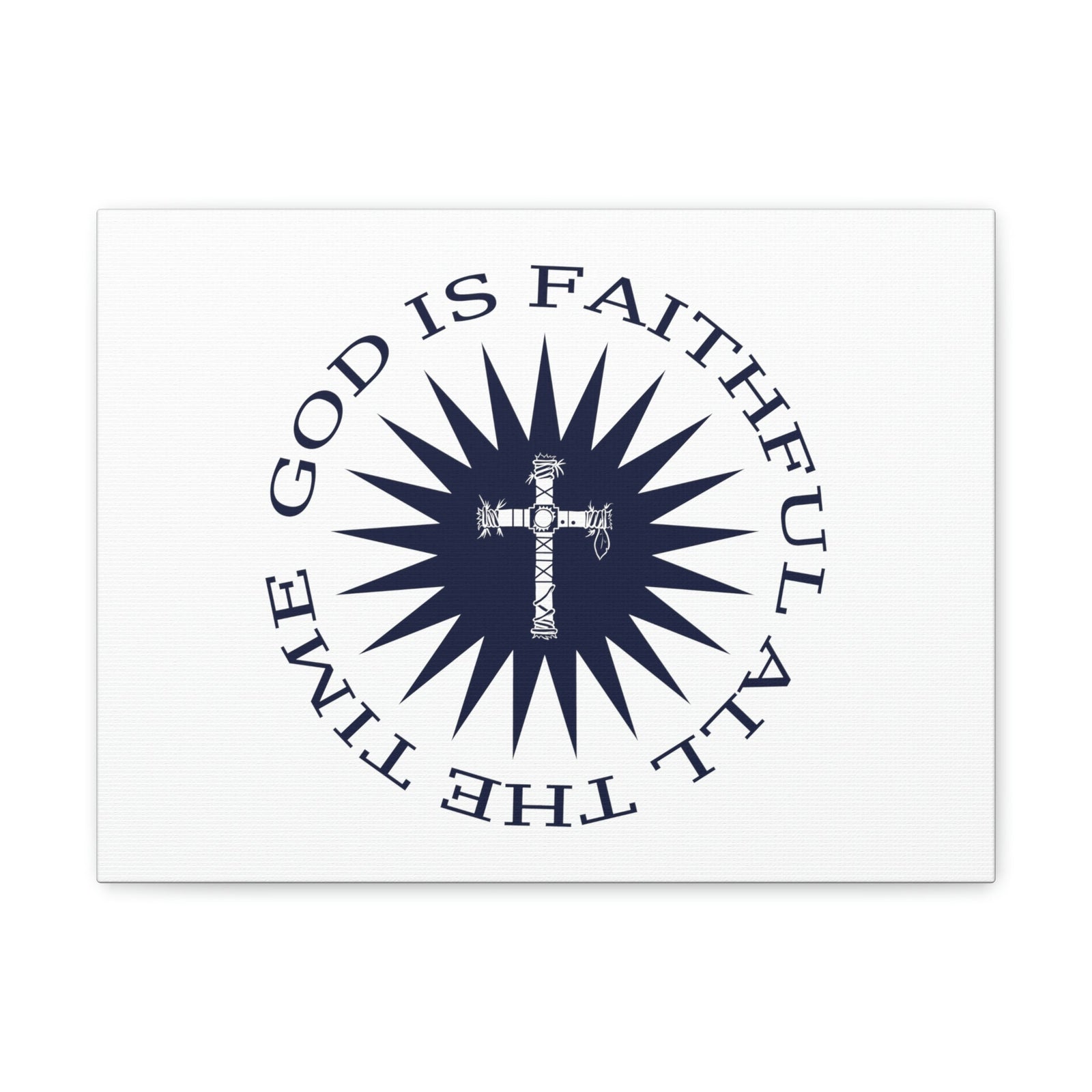 Scripture Walls God Is Faithful All The Time 1 John 1:9 Circled Christian Wall Art Bible Verse Print Ready to Hang Unframed-Express Your Love Gifts