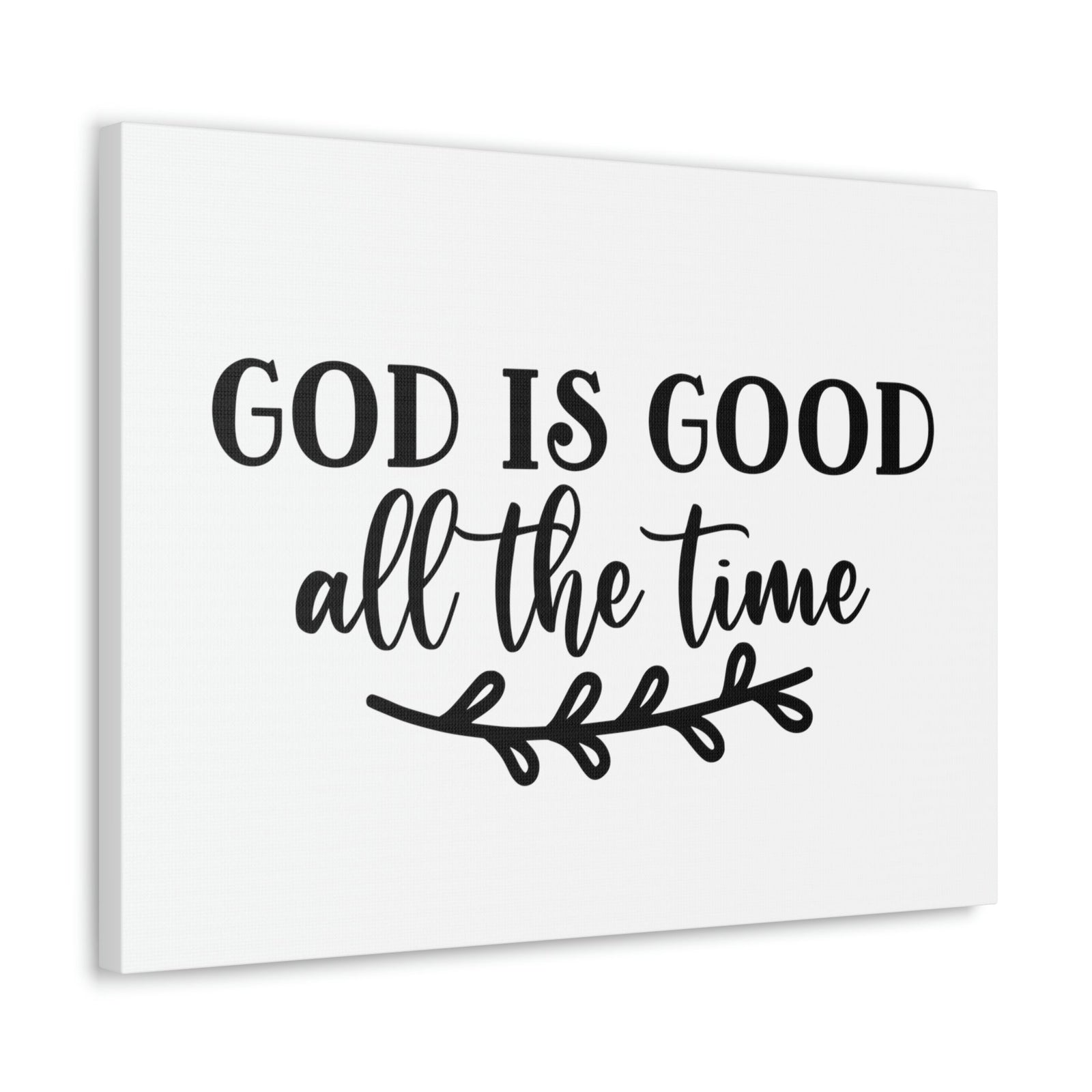 Scripture Walls God Is Good All The Time Psalm 100:5 Branch Christian Wall Art Bible Verse Print Ready to Hang Unframed-Express Your Love Gifts