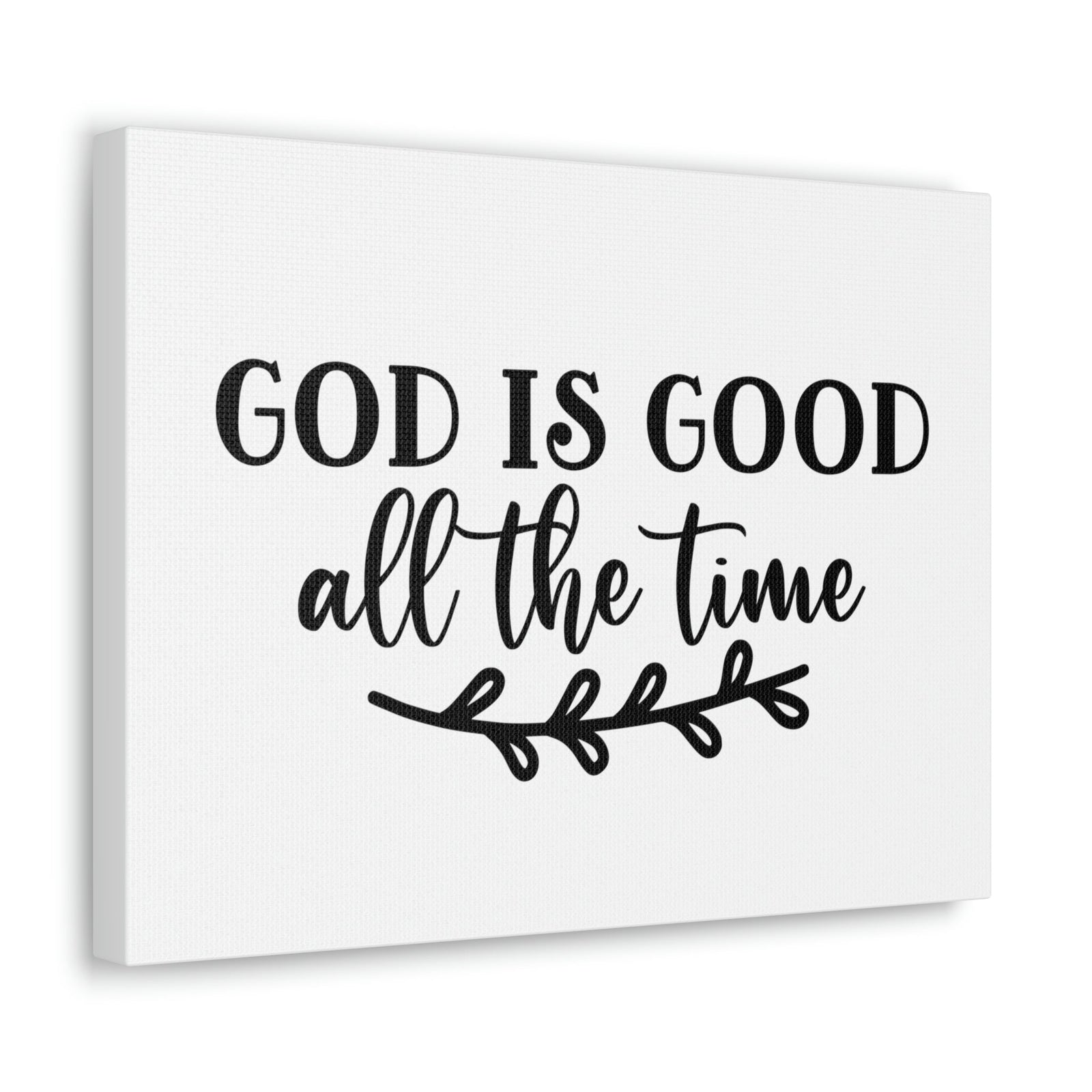 Scripture Walls God Is Good All The Time Psalm 100:5 Branch Christian Wall Art Bible Verse Print Ready to Hang Unframed-Express Your Love Gifts