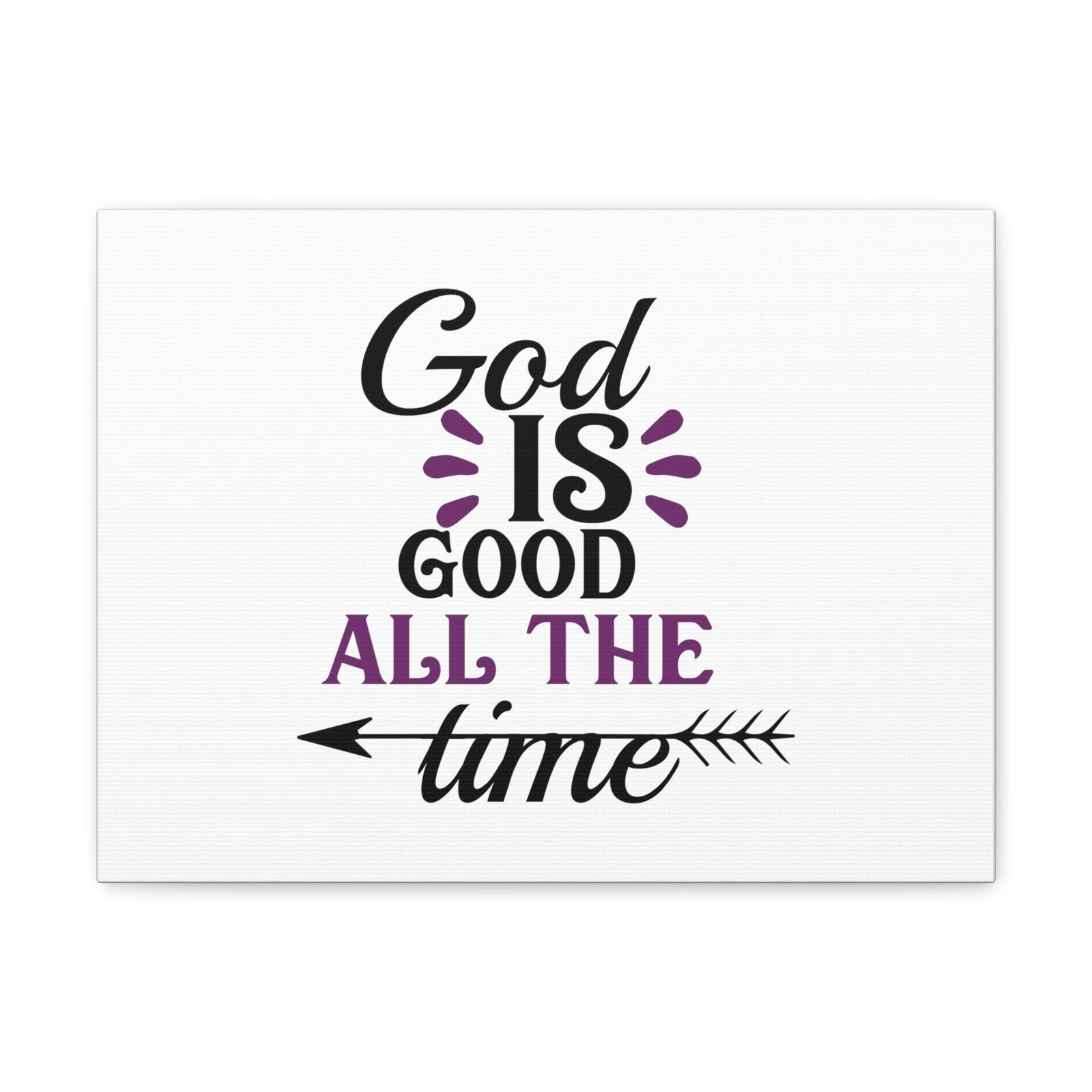 Scripture Walls God Is Good All The Time Psalm 100:5 Christian Wall Art Bible Verse Print Ready to Hang Unframed-Express Your Love Gifts