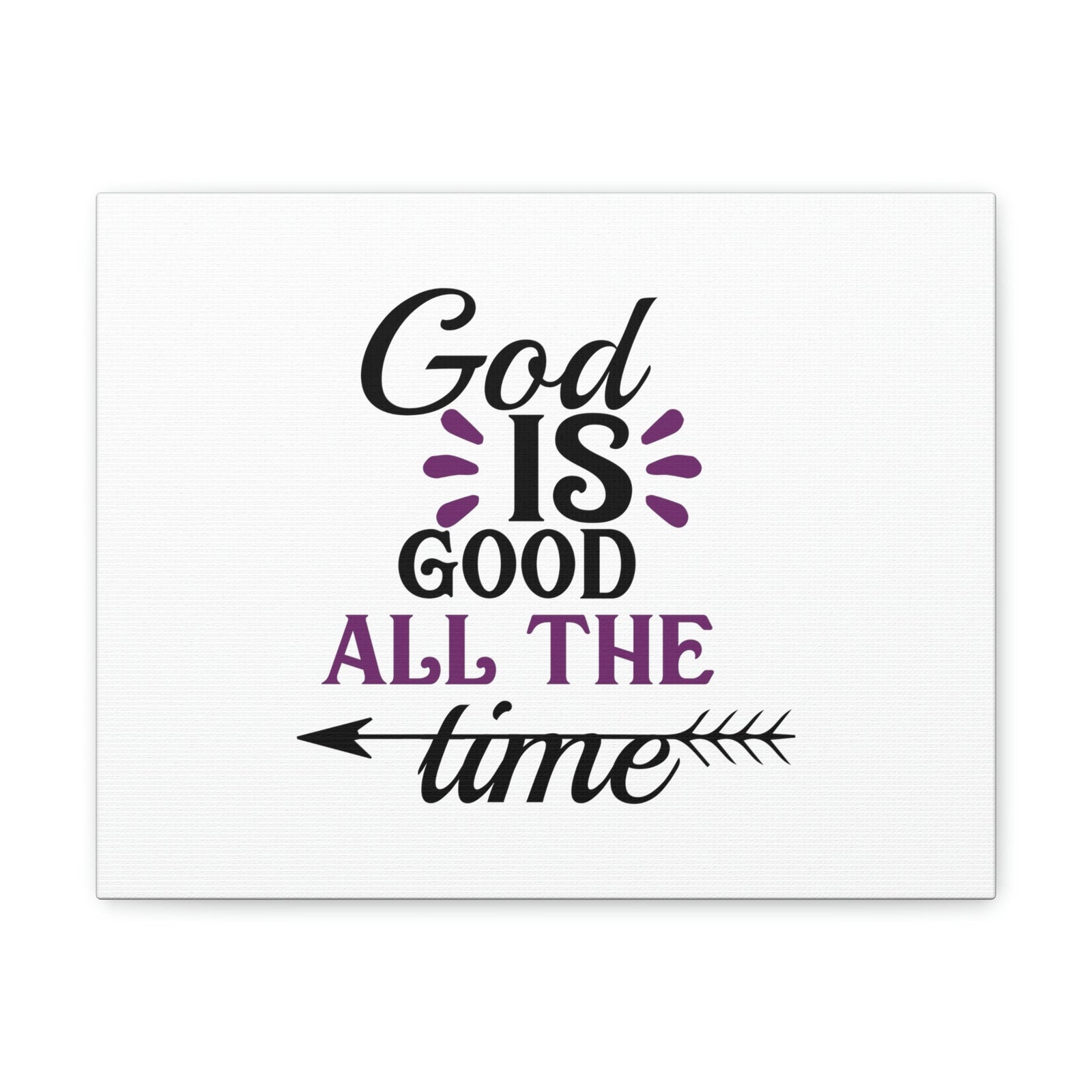 Scripture Walls God Is Good All The Time Psalm 100:5 Christian Wall Art Bible Verse Print Ready to Hang Unframed-Express Your Love Gifts