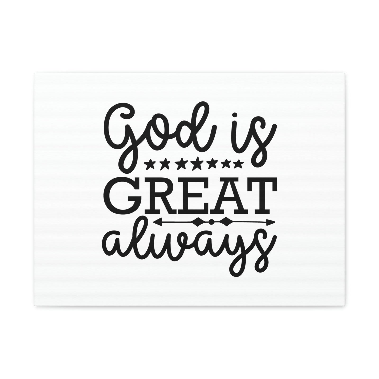 Scripture Walls God Is Great Always Psalm 23:4 Christian Wall Art Bible Verse Print Ready to Hang Unframed-Express Your Love Gifts