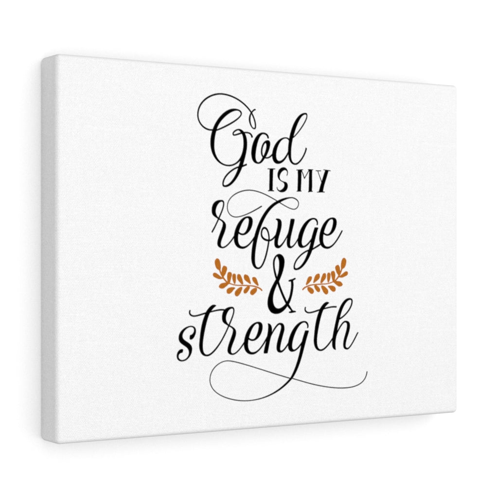 Scripture Walls God Is My Refuge & Strength Bible Verse Canvas Christian Wall Art Ready to Hang Unframed-Express Your Love Gifts